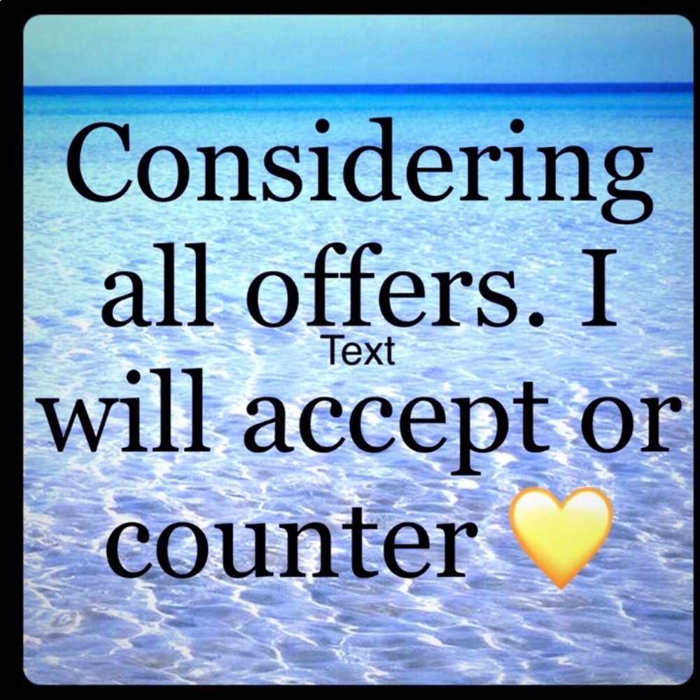 I Will Consider Reasonable Offers